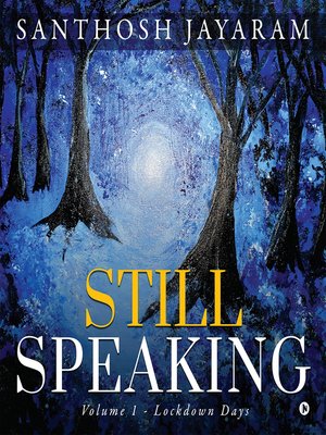 cover image of Still Speaking, Volume 1